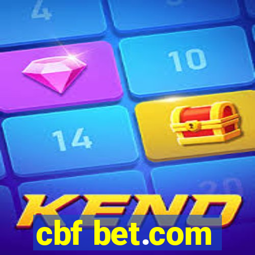cbf bet.com